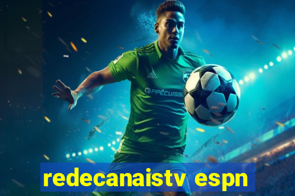 redecanaistv espn